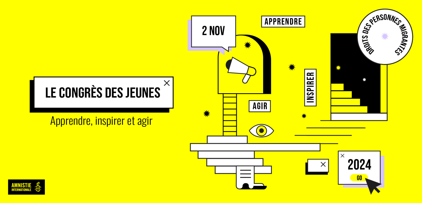 Congrès des jeunes 2024 sur les droits des personnes migrantes - Amnistie internationale canada francophone
