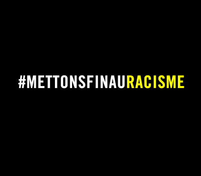 Mettons fin au racisme